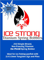 Ice Strong Outdoors - The Pulse Titanium Spring Bobber