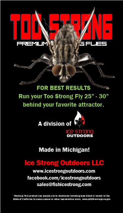 Ice Strong Outdoors - Too Strong Premium Trolling Flies - Fully Rigged