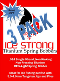Ice Strong Outdoors - Titanium Spring Bobber 3-Pack ULTRA-LIGHT